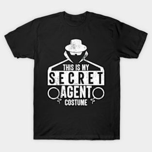 This Is My Secret Agent ' T-Shirt